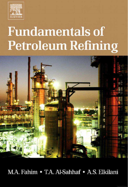 FUNDAMENTALS OF PETROLEUM REFINING